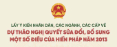 Kế hoạch tổ chức lấy ý kiến Nhân dân, các ngành, các cấp về dự thảo Nghị quyết sửa đổi, bổ sung một số điều của Hiến pháp nước Cộng hòa xã hội chủ nghĩa Việt Nam năm 2013
