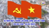 Truyền hình Tiền Giang - Kỷ niệm 92 năm ngày thành lập Đảng Cộng sản Việt Nam (3/2/1930 - 3/2/2022)