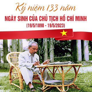 Đề cương tuyên truyền 133 năm ngày sinh Chủ tịch Hồ Chí Minh