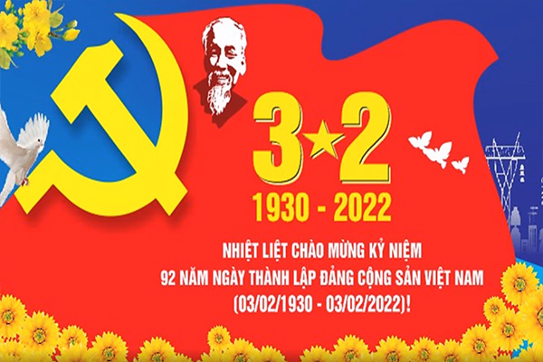 Đề cương tuyên truyền Kỷ niệm 92 năm ngày thành lập Đảng Cộng sản Việt Nam (3/2/1930 - 3/2/2022)