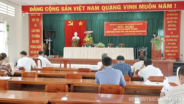 Hội nghị triển khai kế hoạch tổ chức Chiến dịch Thanh niên tình nguyện Hè 2022 tại xã Long Bình